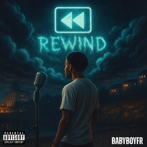 Rewind (Explicit)
