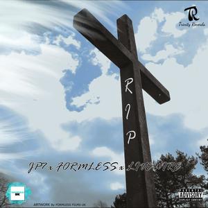 RIP (feat. Formless & LiveWire)