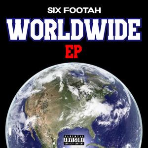 WORLDWIDE EP (Explicit)