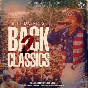 Back 2 Classics (Video Song) (feat. Rav-E Sandhu)