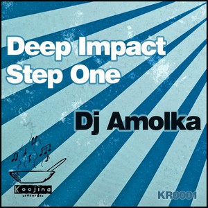 Deep Impact / Step One