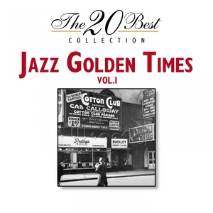 The 20 Best Collection: Jazz Golden Times, Vol. 1