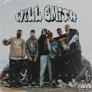 Will Smith(feat. VIZ) (Explicit)
