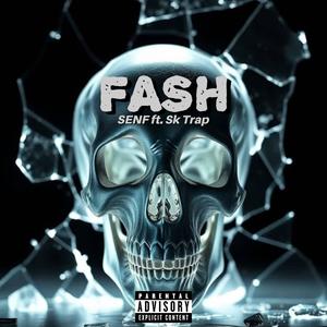 FASH (feat. Sk Trap)