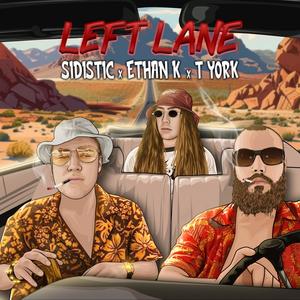 LEFT LANE (Explicit)