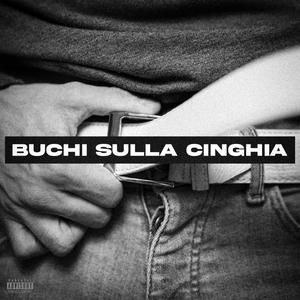 Buchi sulla cinghia (feat. Dima, Skandu & Sean Poly) (Explicit)