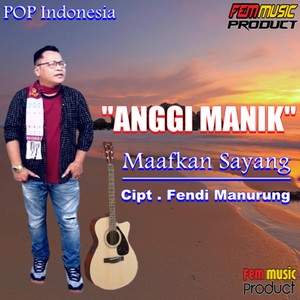 Maafkan Sayang
