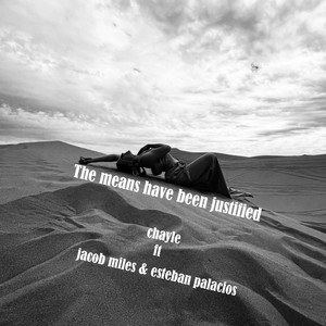 The Means Have Been Justified