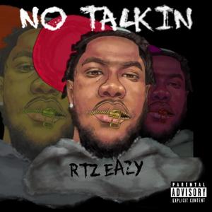 No Talkin (Explicit)