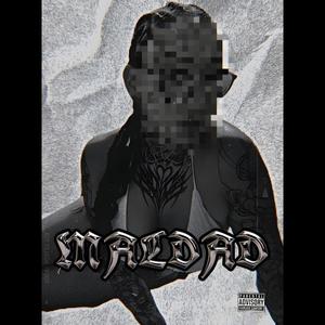 maldad (feat. neves) (Explicit)