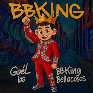 BB KING (feat. Los Bellacosos Mx)