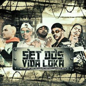 Set dos Vida Loka (Explicit)