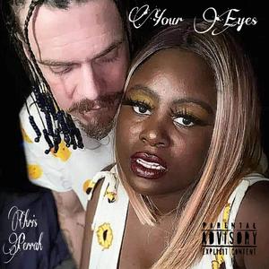 Your Eyes (Explicit)