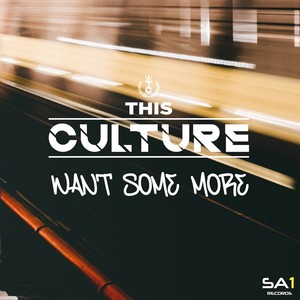 Want Some More (Original Mix)