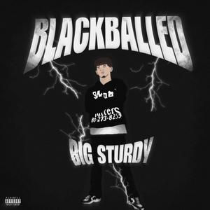 They Tried To Blackball Me (Explicit)
