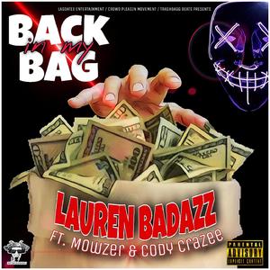 Back In My Bag (feat. Mowzer & Cody CraZee) (Explicit)