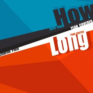 How Long