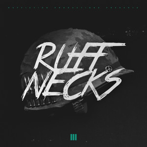 Ruffnecks (Explicit)