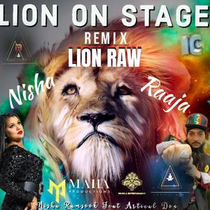 LION RAW + LION ON STAGE (feat. NISHA RAMSOOK)