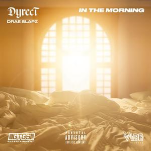 In The Morning (Explicit)