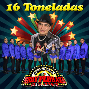 16 Toneladas (Remasterizado)