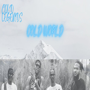 Cold World (Explicit)