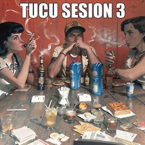 Tucu Sesion 3 (feat. Muso Kit)