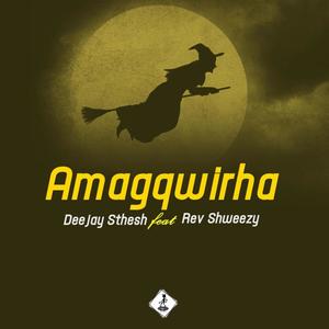 Amagqwirha (feat. Rev Shweezy)