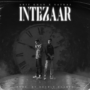 Intezaar (Explicit)