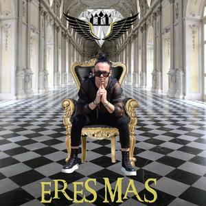 Eres mas