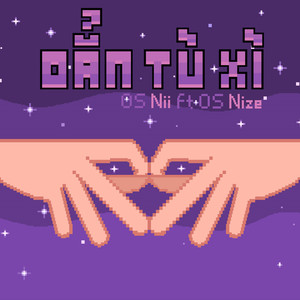 Oẳn Tù Xì(feat. OS Nize)