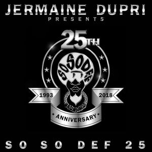 Jermaine Dupri Presents... So So Def 25 (Explicit)