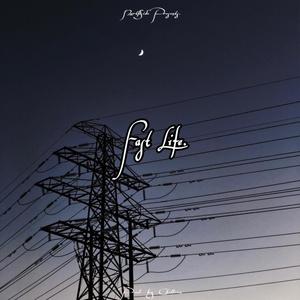 FASTLIFE. (feat. Bousey)