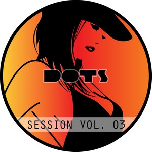 Dots Session Vol. 03