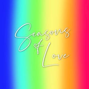 Seasons of love
