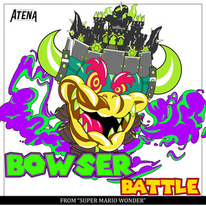 Bowser Battle (From "Super Mario Wonder")