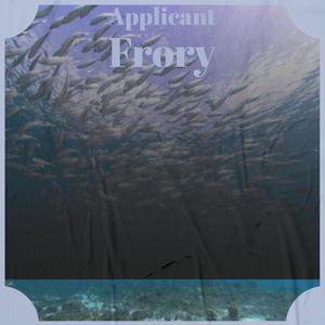 Applicant Frory