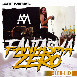 Fantasma Zero: X10d-lux (Explicit)