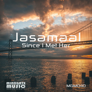Since I Met Her (Original Mix)