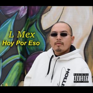 Hoy Por Eso (Explicit)