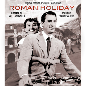 Roman Holiday Main Title (Original Movie Soundtrack)