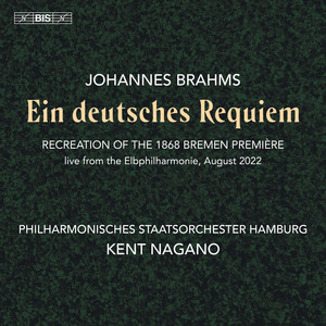 Brahms: Ein deutsches Requiem