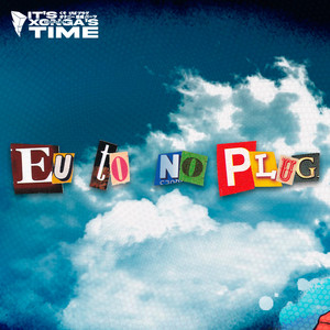 Eu Tô no Plug (Explicit)