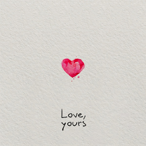 Love, Yours