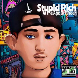 At The Age Of Fifteen (Explicit)