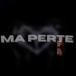 Ma Perte