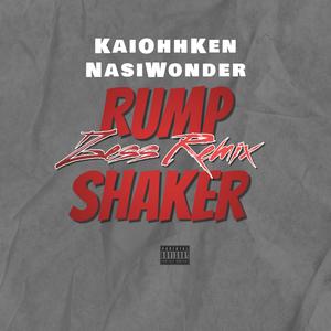 Rump Shaker #Zess (feat. Nasi Wonder)