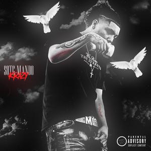 Krazy (Explicit)