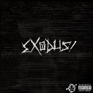 Exodus! (Explicit)