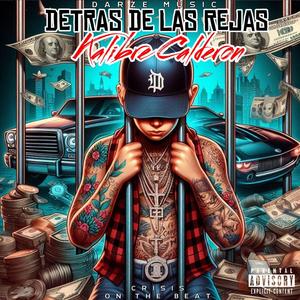 Detras De Las Rejas (Explicit)
